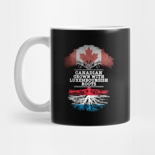Canadian Grown With Luxembourgish Roots - Gift for Luxembourgish With Roots From Luxembourg Mug